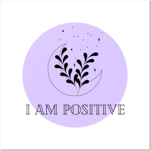 Affirmation Collection - I Am Positive (Purple) Posters and Art